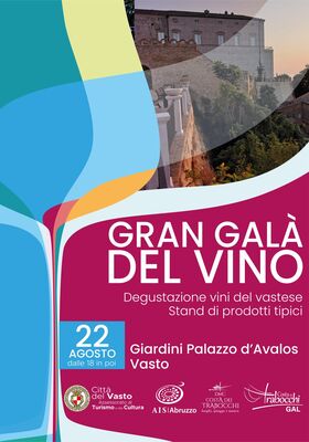 Il 22 agosto 2024 a Vasto il Gran Galà del Vino nella cornice dei Giardini d’Avalos